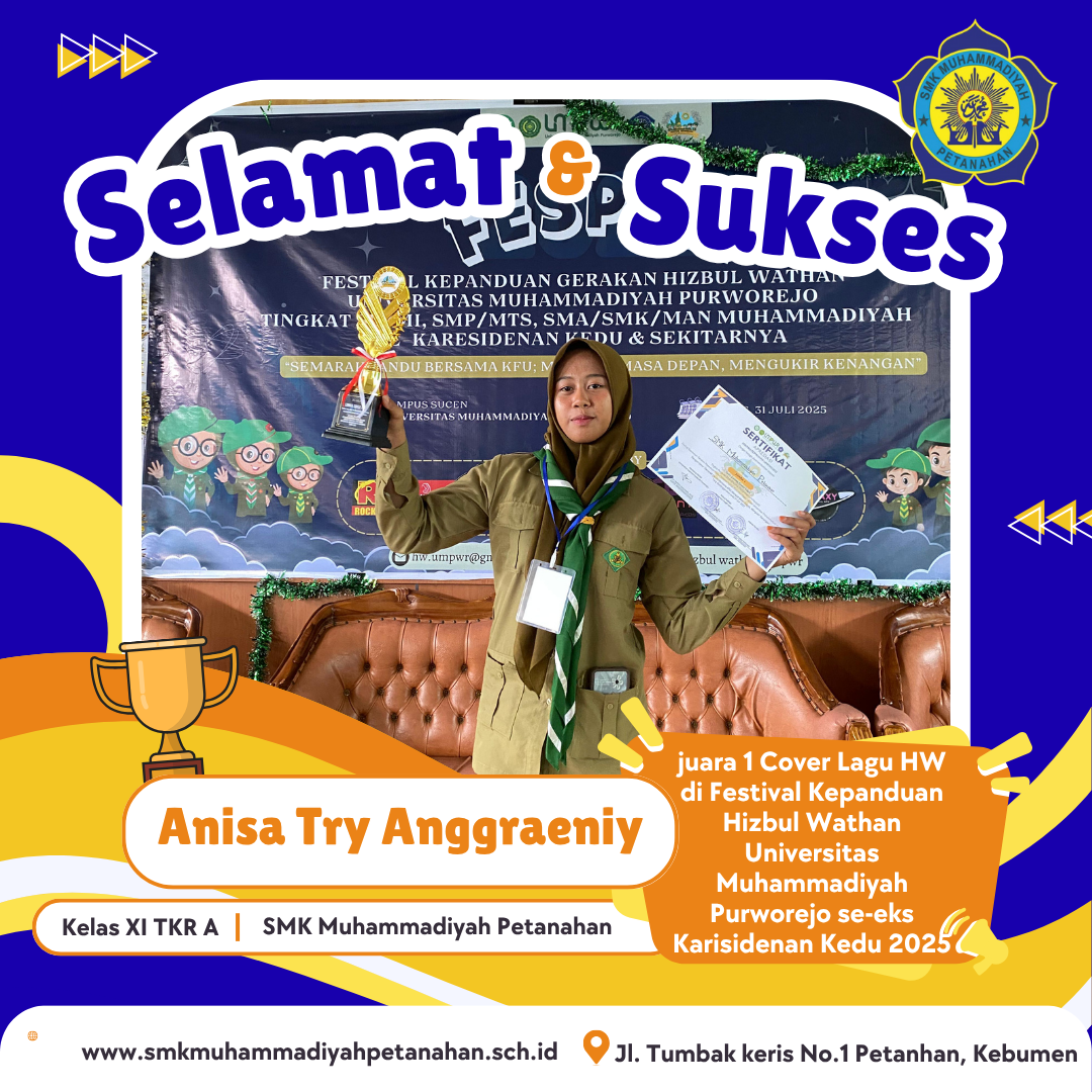 Siswa SMK Muhammadiyah Petanahan Sabet Juara 1 Lomba Cover Lagu HW Di Festival Kepanduan HW Universitas Muhammadiyah Purworejo se-eks Karisidenan Kedu